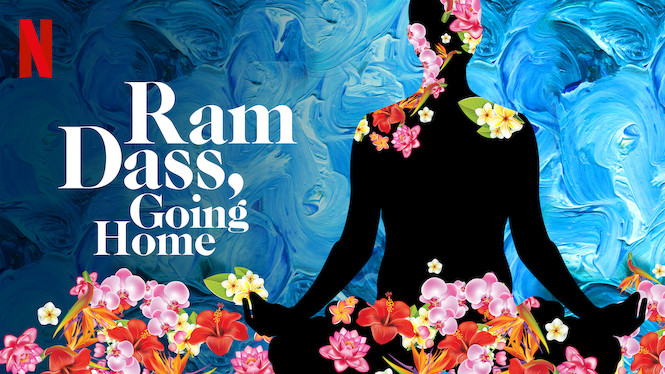 Ram Dass Going Home
